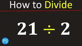21 divided by 2 (21&divide;2) | Value of 21/2 | Long Division