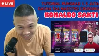 TUTORIAL RUNGKAD GACHA MAESTRO TRENT ALEXANDER ARNOLD MAESTRO CROSSING EFOOTBALL MOBILE 2025