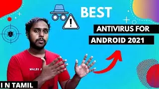Best antivirus for android 2021 in Tamil