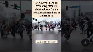 Native Americans are protesting after ICE detained four Oglala Sioux tribal members in Minneapolis.