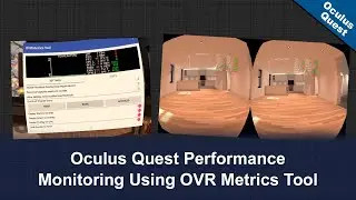 Мониторинг производительности Oculus Quest с помощью инструмента OVR Metrics