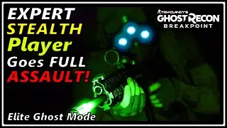 Ghost Recon Breakpoint - EXPERT Stealth Player Goes FULL Assault! | Panther Class VS Firefights
