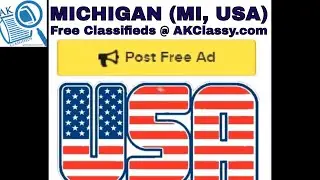 MICHIGAN CLASSIFIEDS Post Free Ads Online (Pets/Cars Rent/Personal/Jobs)AKClassy Craigslist OLX USA