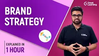 Brand Strategy | Brand Positioning | Core Values of a Brand | Great Learning