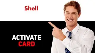 How To Activate Your Shell Gift Card 2025