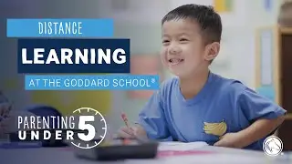 The Goddard School - Distance Learning at The Goddard School