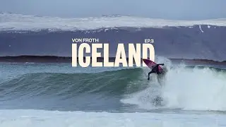 В ПОГОНЕ ЗА ИСЛАНДИЕЙ, ЭПИЗОД 03 | VON FROTH