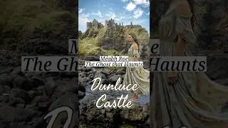 The Ghost that Haunts Dunluce Castle- Northern Ireland #history #castle #ghoststories #ireland