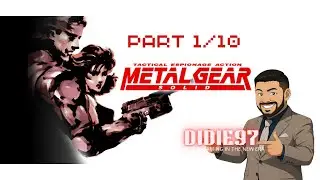🎮 Metal Gear Solid (PS1) - Part 1/10🕵️&zwj;♂️🔥