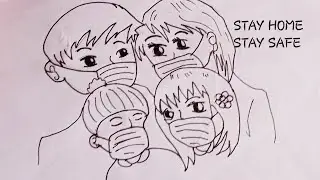 Stay home stay safe drawing step by step
