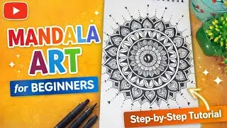 Easy Mandala Art Tutorial For Beginners | Mandala Art Tutorial Step By Step With Basic Tools