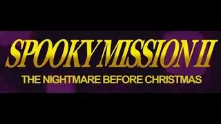 Spooky Mission 2 Music (Music I made/remixed)