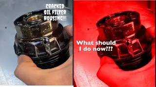 2018 Toyota RAV4 Cracked Oil Filter Housing
