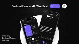 Virtual Brain App Design In Figma | Figma Tutorial | Part Three
