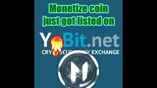 BREAKING!!! Monetize coin listed on YoBit !!!!! MNZ to the moooonetize!!!