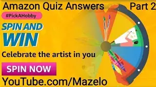 Amazon Pick A Hobby Spin And Win Quiz Answers Today 16 April 2020 | Part 2