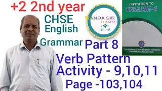 #CHSEEnglishGrammar+2 2nd year2023 activity 9,10,11of Verb Pattern