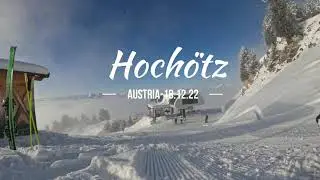 Skifahren Hoch&ouml;tz- &Ouml;sterreich_18.12.2022