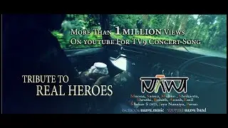 Tribute to Real Heroes | Naavu (Official Video)