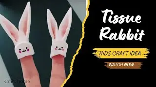 Diy Tissue Paper Rabbit 🐇😍 | #fun #diy #crafthome #kidsdiy #diycraft #papercraft #rabbit