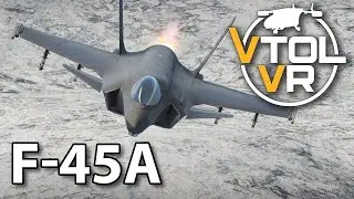 VTOL VR F-45A Counter-Bomber mission.