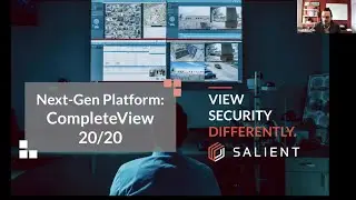 SC Webinar: Salient Systems - Surveillance Solutions for Today and Tomorrow