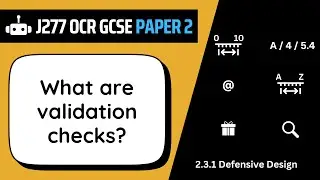 Validation Checks | 3.1 | OCR GCSE Computer Science | J277