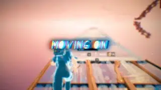 MOVING ON🏃 - Fortnite Montage (4K) feat. Milliam