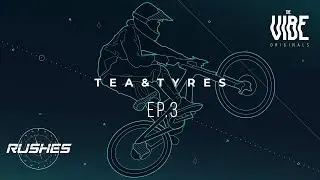 Tea And Tyres | Episode 3 - Rushes | TheVibe Originals