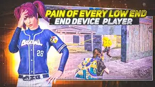 PAIN OF EVERY LOW END DEVICE - PLAYER PUBG & BGMI