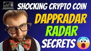 The Shocking DappRadar Coin RADAR Secrets | Cryptocurrency New Crypto Token Facts Trading Guide