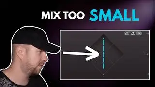 Your Mix is SMALL