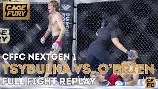 Maksim Tsybulka vs. Michael O'Brien | Full Fight Replay | CFFC NextGen 1