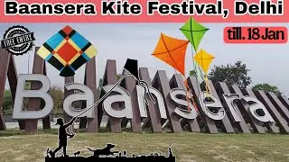 Baansera Kite Festival 2026 | Kite Festival 2026 | Delhi Kite Festival 2026 #kitefestival