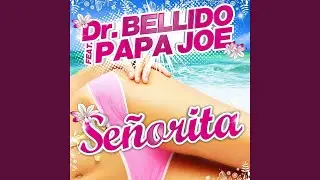Señorita (Extended Version)