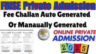 FBISE Online Admission 2025 | How to Generate Fee Challan For FBISE Private Admission 2025