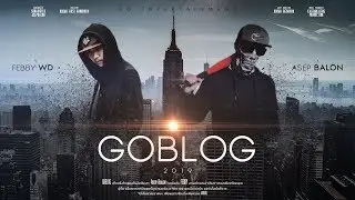 Asep Balon (Feat. Febby WD) - Goblog (Official Music Video)