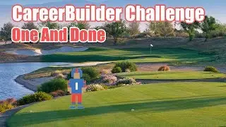 CareerBuilder Challenge - One and Done