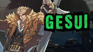 【GGST Ver 2.04】GESUI(LEO) Celestial Floor/天上階 High Level Play)