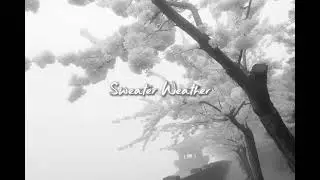Sweater Weather &mdash; The Neighbourhood (Slowed + Reverb)
