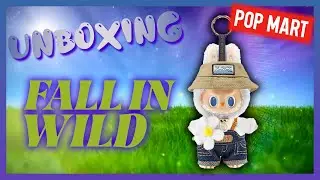 Unboxing Labubu Vynil Plush doll pendant - FALL IN WILD