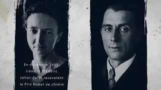 Ir&egrave;ne et Fr&eacute;d&eacute;ric Joliot-Curie, prix Nobel de chimie  - Teaser