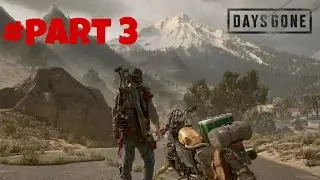 DAYS GONE Full Game Walkthrough Part 3/3 - No Commentary