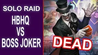 Injustice 2 Mobile Solo Raid T4 | HBHQ vs BOSS JOKER и Его Под Боссы