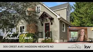 A storybook home! Haddon Heights - Virtual Tour of FABULOUS 305 Crest Ave!!