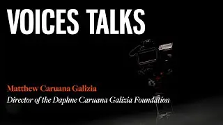 Special interview with Matthew Caruana Galizia | Voices in Florence