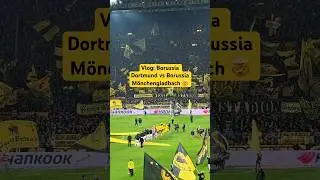 Ambiance de folie &agrave; Dortmund🤯🤩 #football #vlog #dortmund #pourtoi