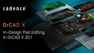 Редактирование планшетов в среде OrCAD X 25.1