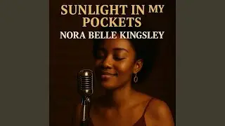 Sunlight in My Pockets