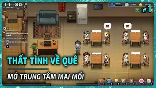 Thất t&igrave;nh! T&ocirc;i về qu&ecirc; mở C&ocirc;ng ty mai mối | Matchmaking Inc. #1